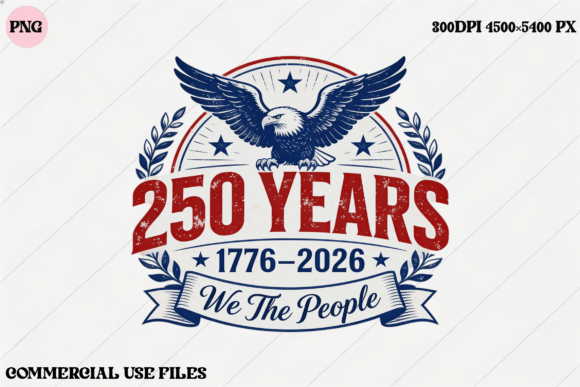 Download USA 250 Years We the People Eagle Design - Design Collection
